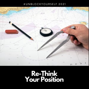 Re-Think Your Position