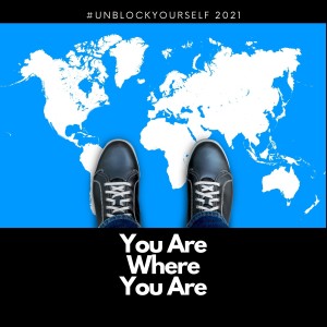 You Are Where You Are Pt.1