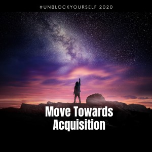 Move Towards Acquisition