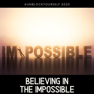 Believing in the Impossible