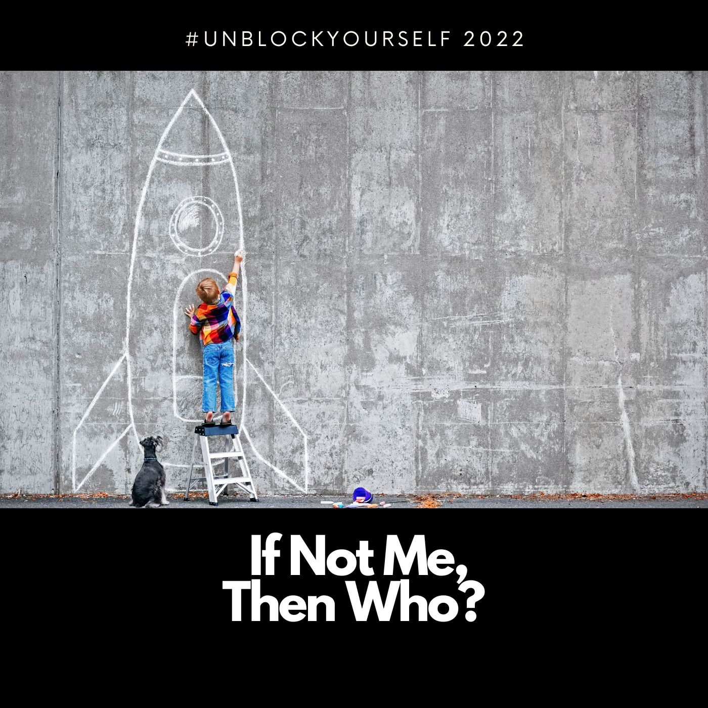 #UnBlockYourself
