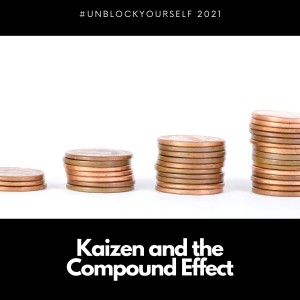 Kaizen and the Compound Effect
