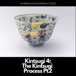 The Kintsugi Process 2