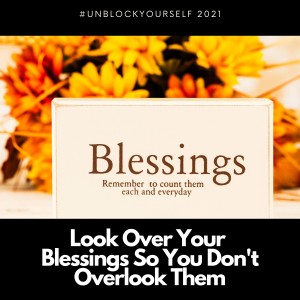 Look over your blessings