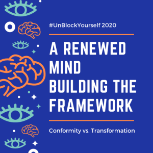 A Renewed Mind Building the Framework