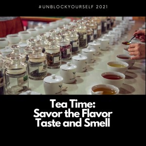 Taste and Smell: Savor the Flavor!