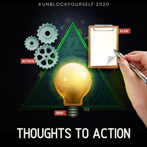 Thoughts To Action