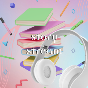 Soundplay Presents: Story Stream