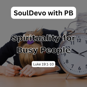 Spirituality for Busy People