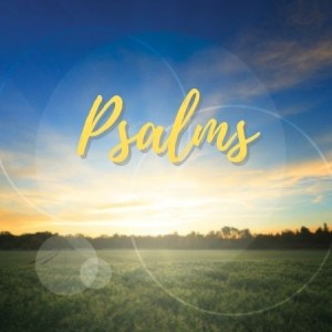 Psalms Series: [2] Delighting In God's Word (SERVICE)