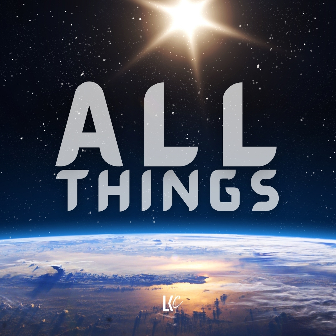 All Things | LoveKey Church Message of the Week Podcast | Heinz Winckler