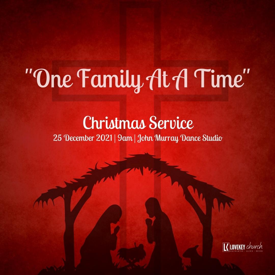 One Family At A Time | LoveKey Church Message of the Week Podcast | Heinz Winckler