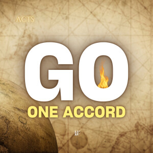Go: One Accord | LoveKey Church Message of the Week Podcast | Heinz Winckler