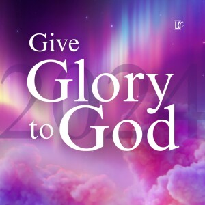 Give God the Glory | LoveKey Church Podcast | Heinz Winckler