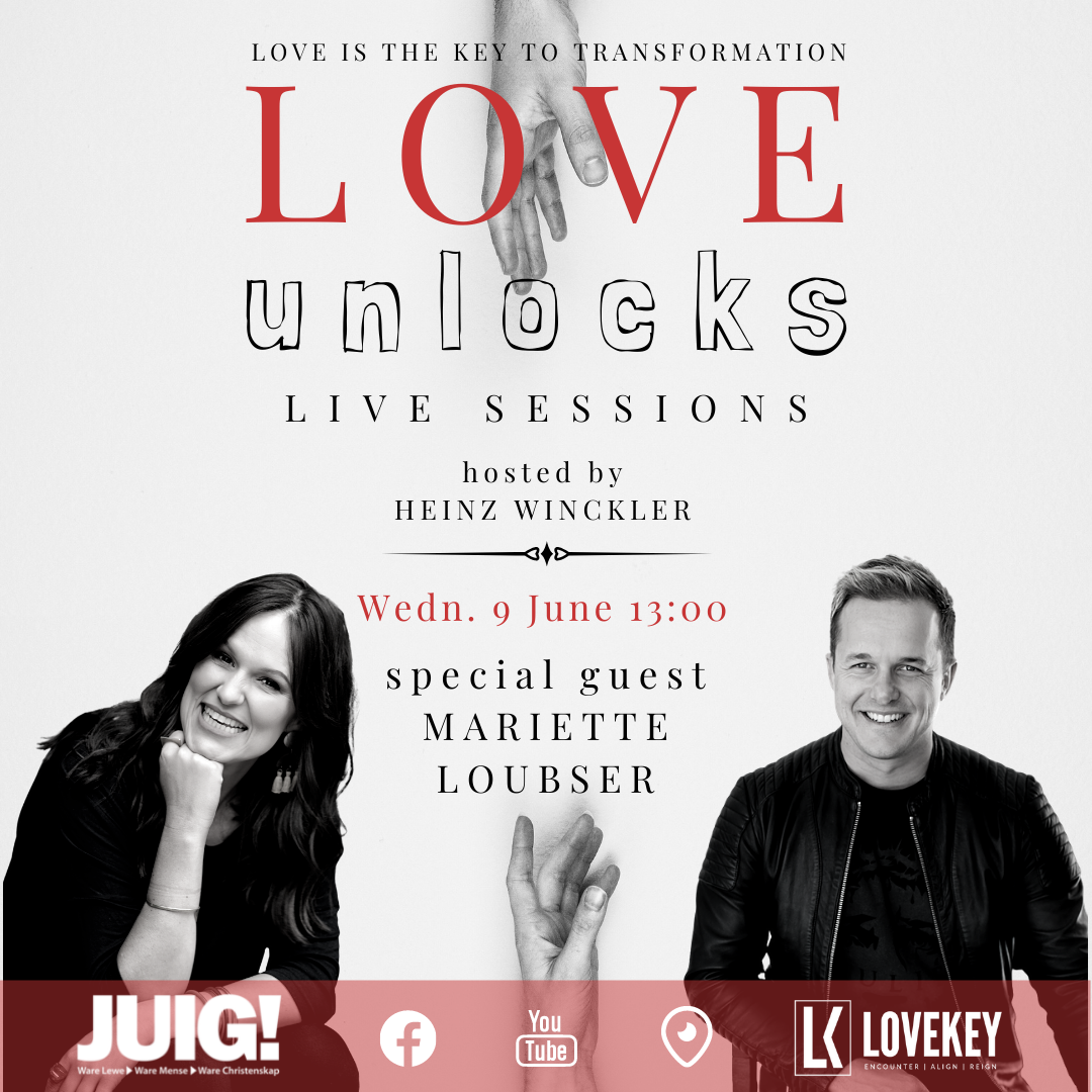 Love Unlocks Live Session with Mariette Loubser hosted by Heinz Winckler