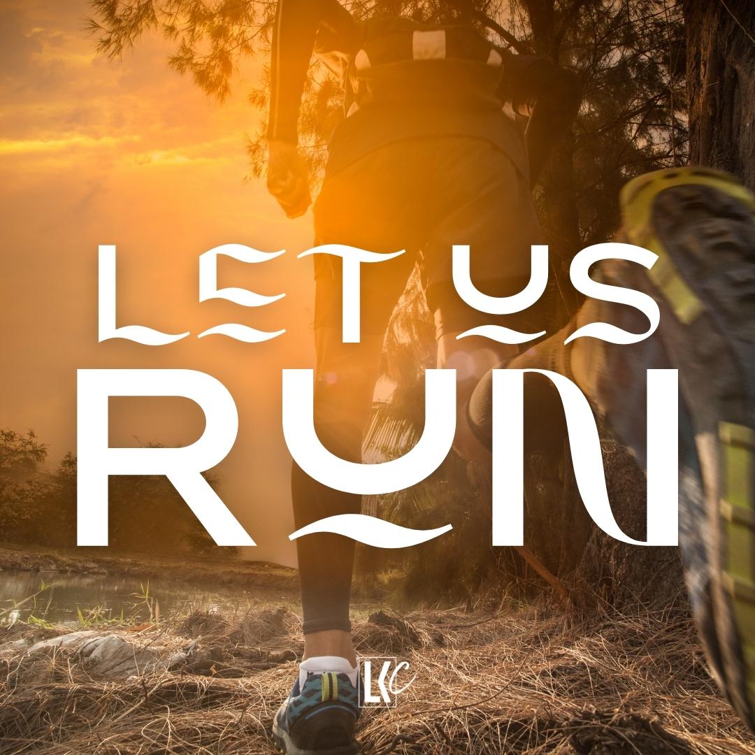 Let Us Run | LoveKey Church Message of the Week Podcast | Heinz Winckler