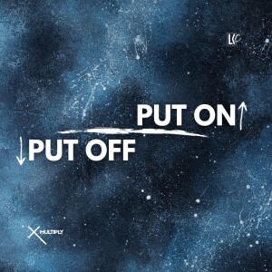 Put Off, Put On | LoveKey Church Podcast | Heinz Winckler