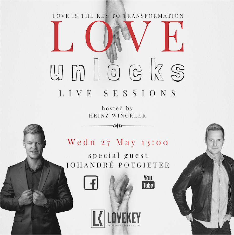 Love Unlocks Live Session with Evangelist Johandré Potgieter