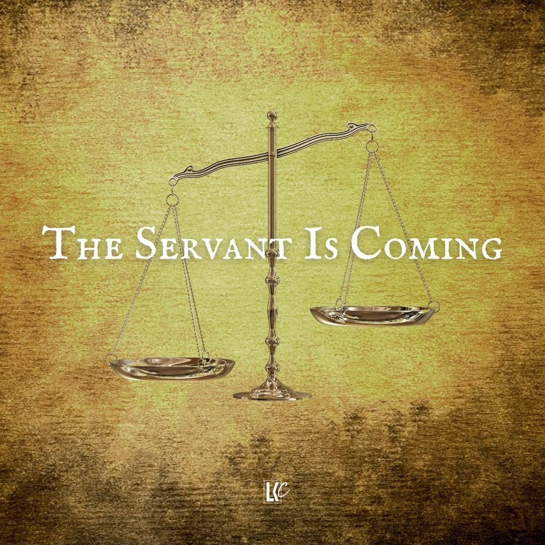 The Servant Is Coming | LoveKey Church Message of the Week Podcast | Heinz Winckler Winckler