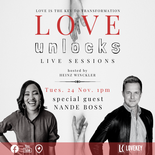 Love Unlocks Live Session with Nande Boss hosted by Heinz Winckler