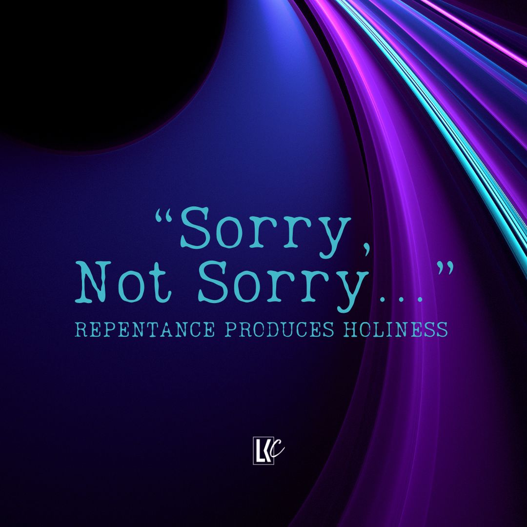 Sorry, Not Sorry... | LoveKey Church Message of the Week Podcast | Heinz Winckler