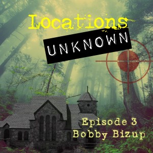 EP. #3: Bobby Bizup - Rocky Mountain National Park