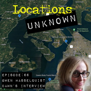 EP. #66: Gwen Hasselquist Part 3 - Dawn’s Interview