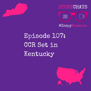 Episode 107: CCR Set in Kentucky