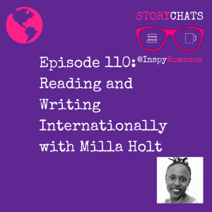 Episode 110: Reading and Writing Internationally with Milla Holt