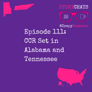 Episode 111: CCR Set in Alabama and Tennessee