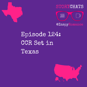 Episode 124: CCR Set in Texas