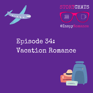 Episode 34: Vacation Romance