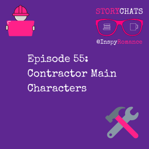 Episode 55: Contractor Main Characters