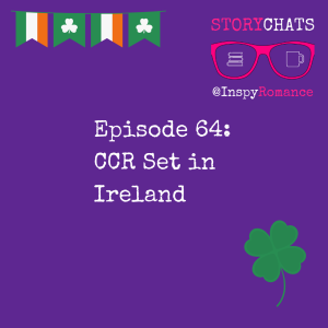 Episode 64: CCR Set in Ireland