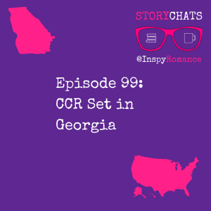 Episode 99: CCR Set in Georgia