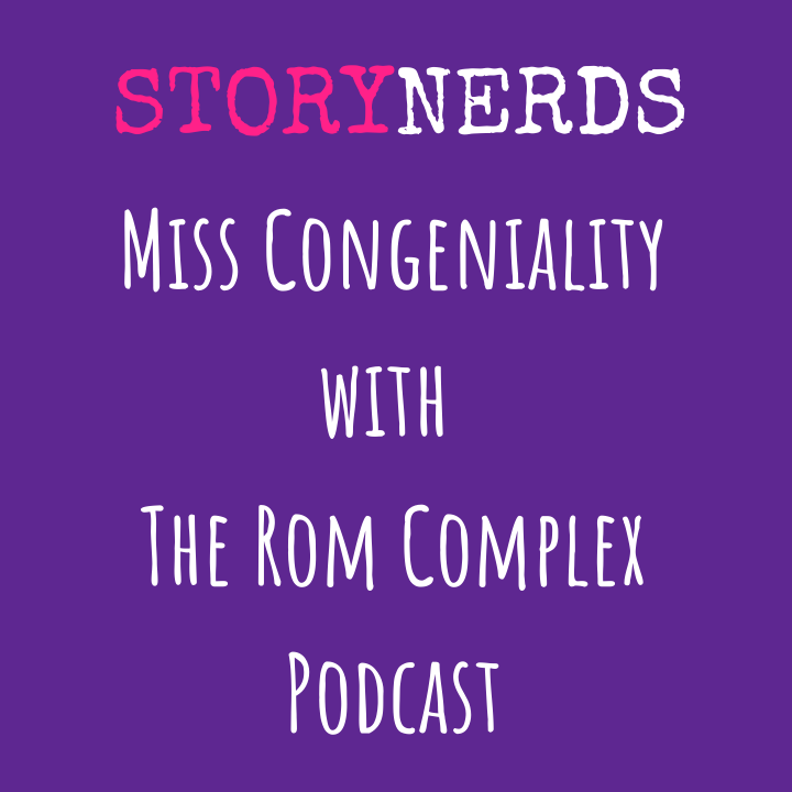 Miss Congeniality with The RomComplex