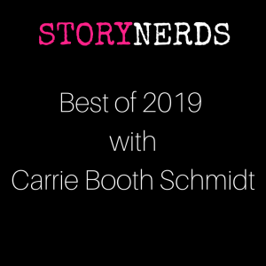 Best of 2019 with Carrie Booth Schmidt