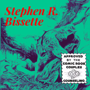 CBCC Creator Corner: Stephen R. Bissette on Saga of the Swamp Thing