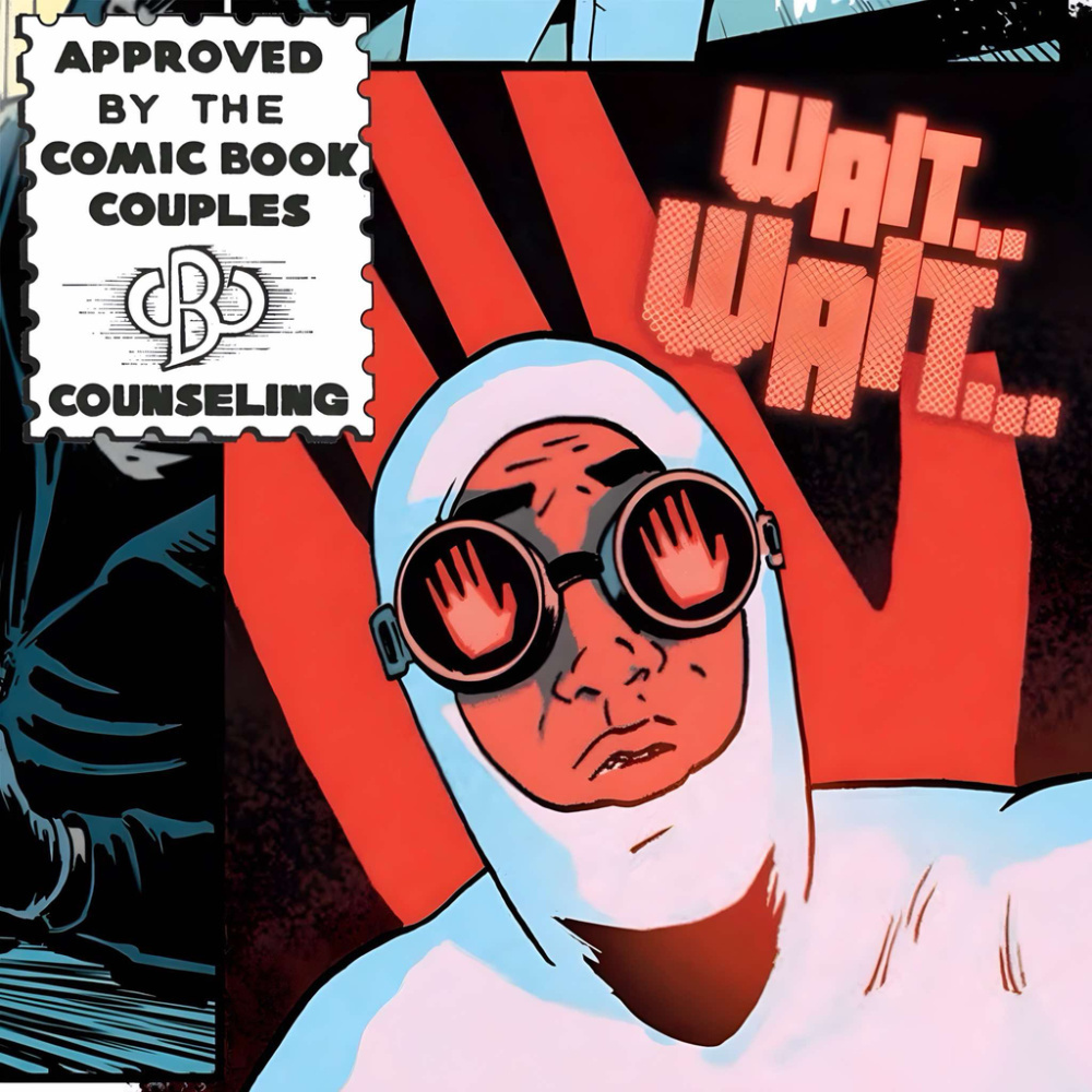 Comic Book Couples Counseling Podcast