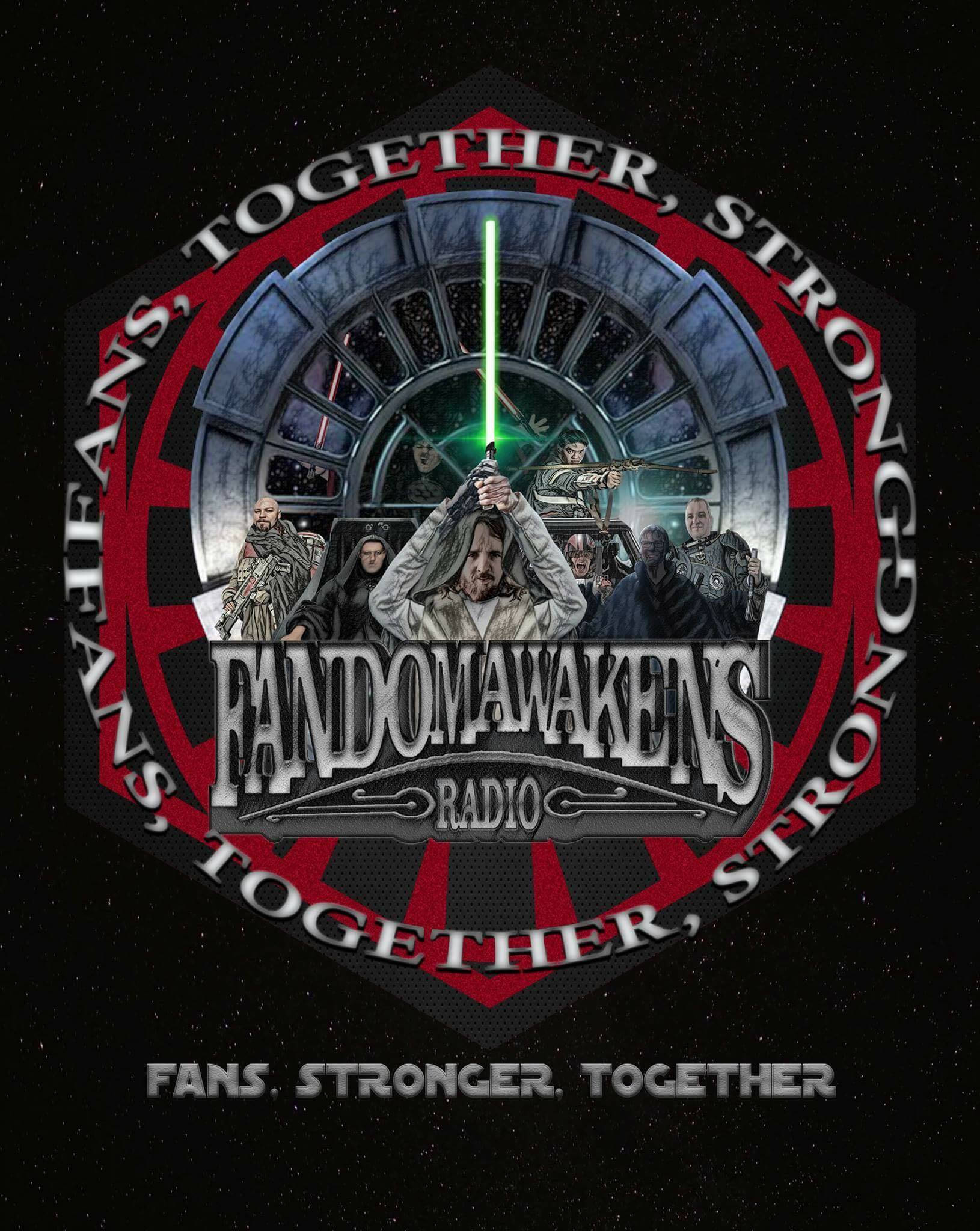 2GGRN: Fandom Awakens Radio: Fans Together Strong (Episode 18) From EU to SWCU Mirror/Mirror EU Expansion and Reflection (9/25/2017))