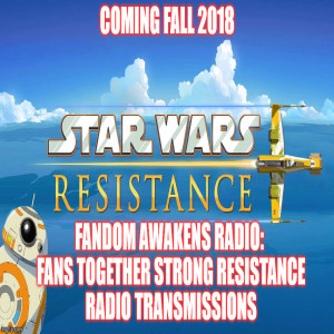 2GGRN: Fandom Awakens Radio: Fans Together Strong (a FAR FTS spin-off podcast) Resistance Radio Transmissions -- Official podcast spin-off Announcement trailer