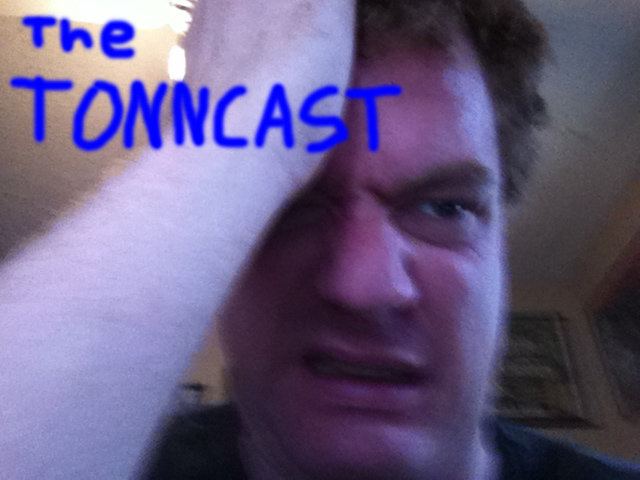 The Tonncast with your host Jon Salvia (Episode Forty-nine)
