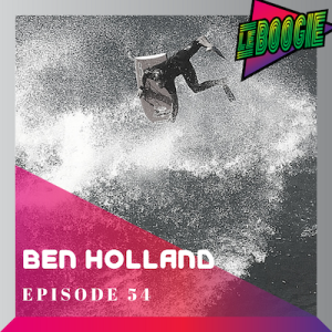 The Le Boogie Podcast Episode 54 - Ben Holland