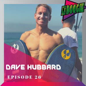 The Le Boogie Podcast Episode 26 - Dave Hubbard