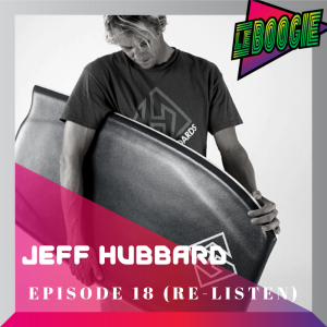 The Le Boogie Podcast Episode 18 - Jeff Hubbard (Re-Listen)