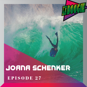 The Le Boogie Podcast Episode 27  - Joana Schenker