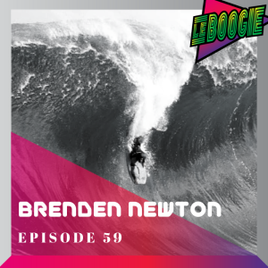 The Le Boogie Podcast Episode 59 - Brenden Newton