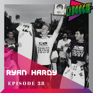 The Le Boogie Podcast Episode 38 - Ryan Hardy