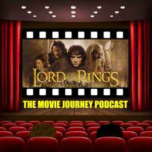 #106 - LOTR: The Fellowship Of The Ring / Our Top 5 Films Adapted From A Novel