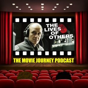 #140 - The Lives Of Others / Our Top 5 Films Of 2006